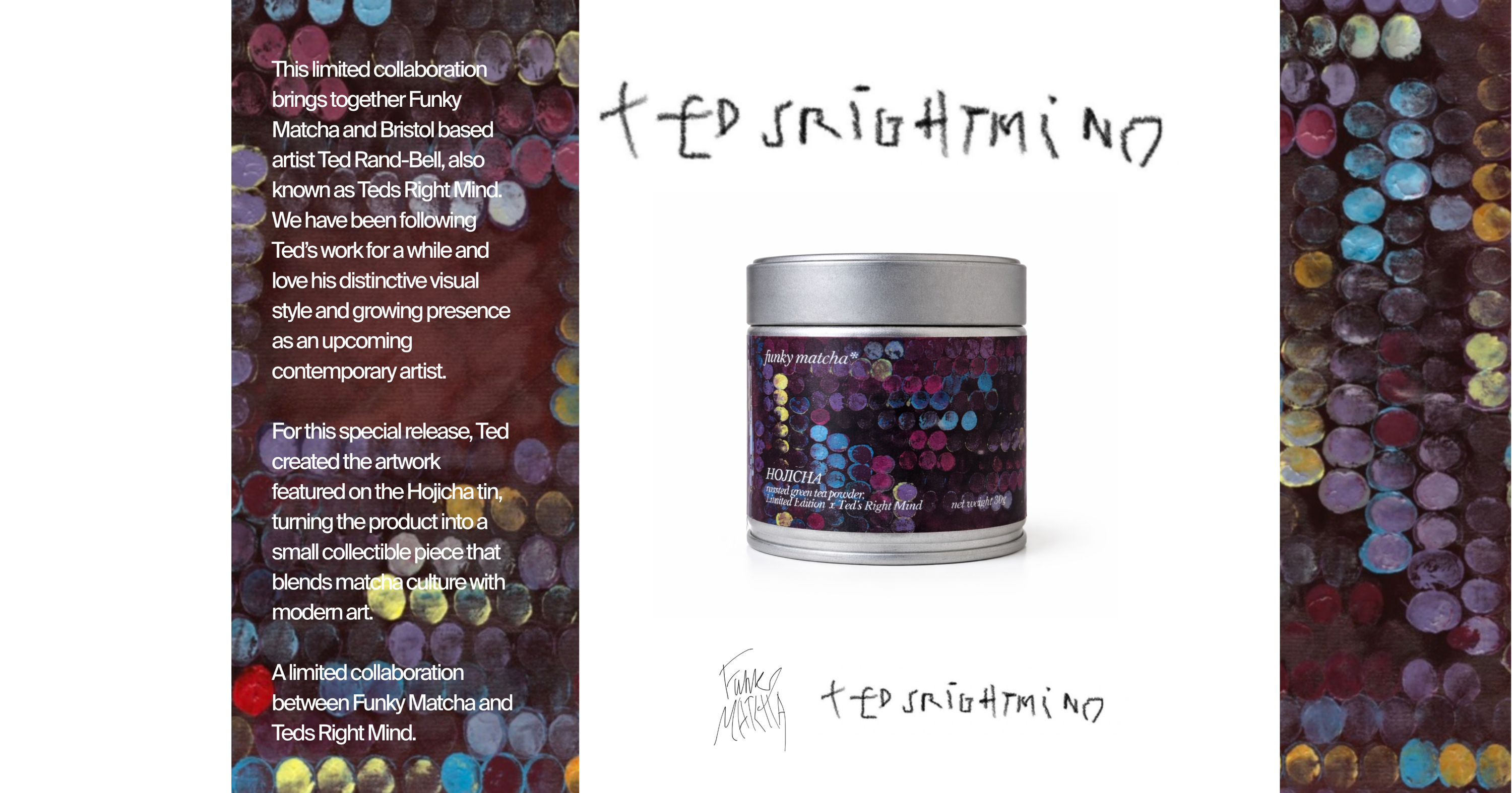 funky matcha* x ted’s right mind